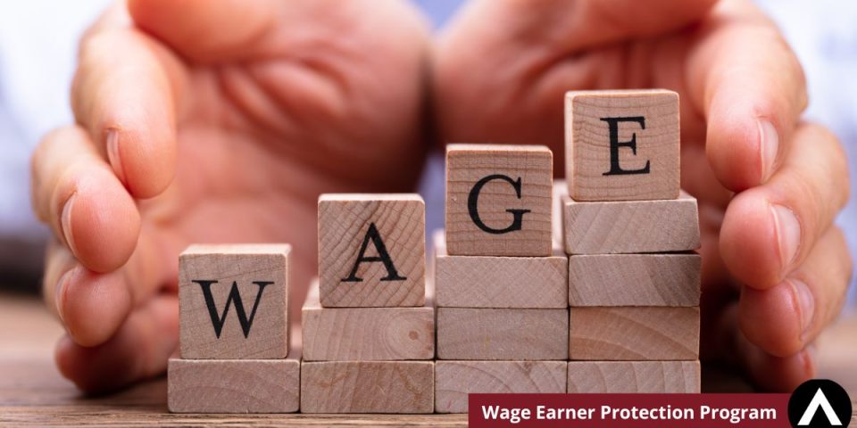 Wage Earner Protection Program