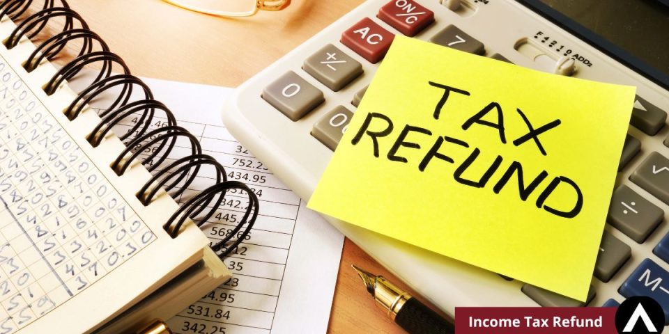Income Tax Refund